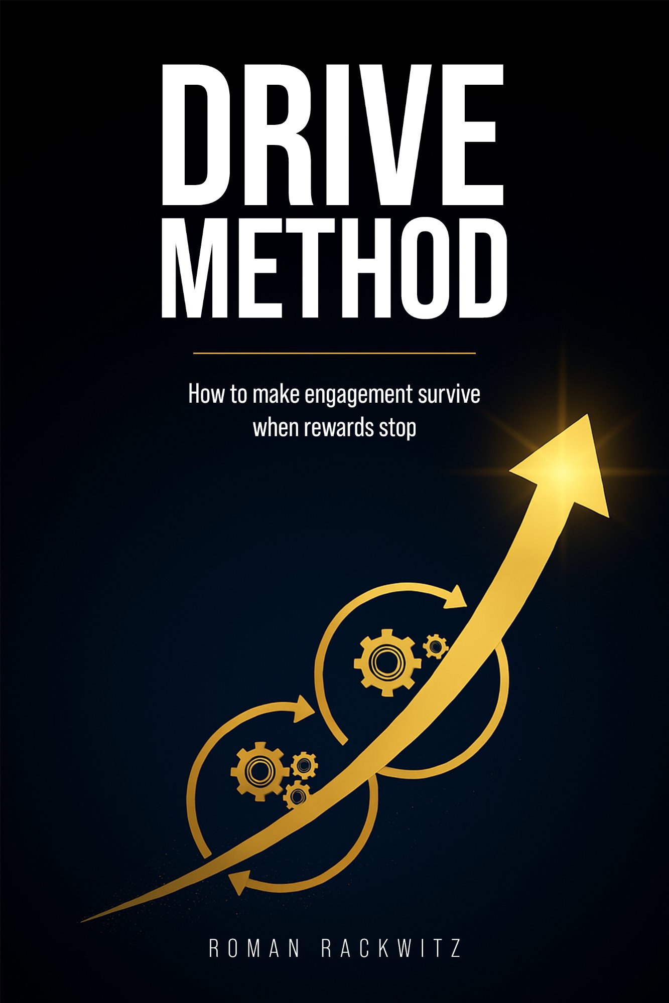The Drive Method, Roman Rackwitz